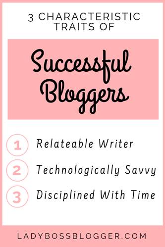 Characteristics of successful bloggers