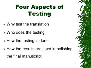 Testing in translation