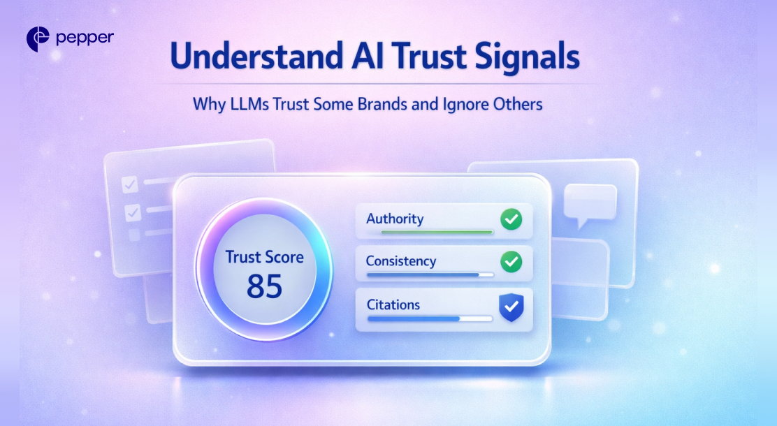Understand AI Trust Signals – Why LLMs Trust Some Brands and Ignore ...